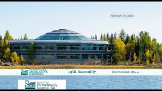 19th Assembly, 2nd Session Day 4 - Tłı̨chǫ / Tłı̨chǫ Yatıì Interpretation