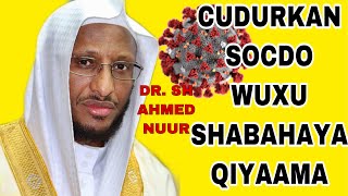 Culimada Somaliyeed: Cudurkan Dilaaga ah waa Calamatul Qiyaama by Sh Ahmed Nuur