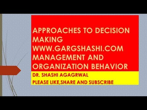 APPROACHES TO DECISION MAKING - YouTube