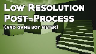 UE4 Tutorial: Low Resolution Post-Process (Classic Gameboy)