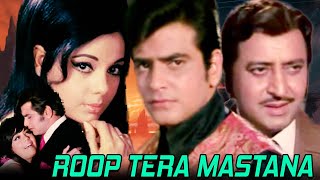 Roop Tera Mastana (1972) Full Hindi Bollywood Movie | Jeetendra, Mumtaz, Pran