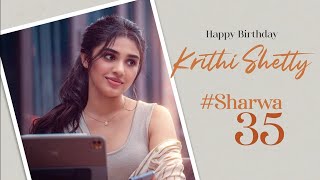 #Sharwa35 Krithi Shetty Birthday Special Video | Sharwanand | Sriram Adittya | MANA Cinema Talks