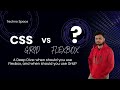 CSS Grid vs. Flexbox: A Deep Dive