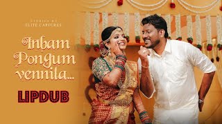 Tamil Wedding  DANCE VIDEO | LIP DUB | Video Highlights
