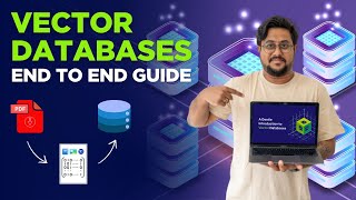 The Complete Guide to Vector Databases: From Basics to Implementation