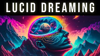 Enter REM Sleep Cycle & Induce Vivid Dreams | Lucid Dreaming Sleep Music For Lucid Dream Induction