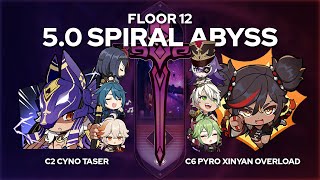 C2 Cyno Taser + C6 Pyro Xinyan Overload [5.0 Spiral Abyss | F12]