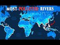 This Is The World's Most Polluted River...