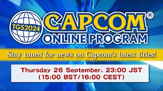 TGS2024 CAPCOM ONLINE PROGRAM TRAILER  | 2024.9.26（UK）