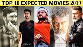 TOP 10 MOST EXPECTED MOVIES OF 2019 - Part 2 | Thalapathy 63, NGK, NerkondaPaarvai | Asuran