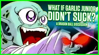 WHAT IF Garlic Jr DIDN'T Suck?