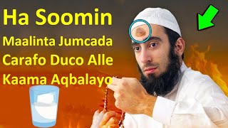 Ha soomin maalinta Jumcada Carafo Alle Duco kaama Aqbalayo Hasamayn Sidan Haday isku aadaan Carafada