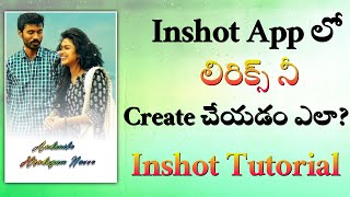 How to create Lyrical Videos In Inshot App Telugu|Lyrics Video Editing in Inshot App|Sharechat Guru
