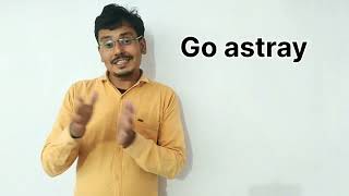 Go astray meaning in hindi