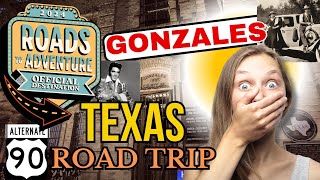 Roads To Adventure in Gonzales on US 90A Through Texas