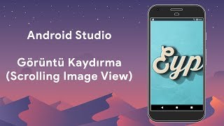 Android Studio - Scrolling ImageView