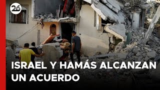 MEDIO ORIENTE | Israel y Hamás alcanzan acuerdo por envío de ayuda humanitaria