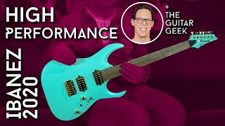 Ibanez is High! High Performance 2020 Models