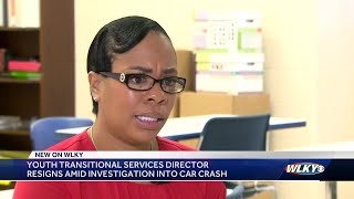 Youth Transitional Services director resigns amid investigation into crash