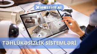 Təhlükəsizlik sistemləri | Tehlukesizlik sistemleri | Evdə təhlükəsizlik qaydaları