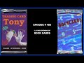 Trading Card Tony #486 - Rock Cards - Pack Opening!