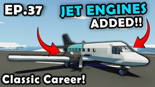 JET ENGINES ADDED!! Stormworks Classic Career Survival [S3E37]