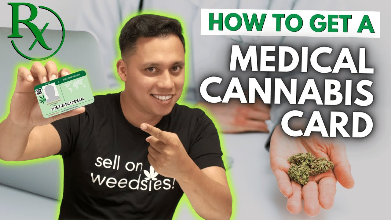 How To Get A Medical Cannabis Card - (MMJ Card) - YouTube