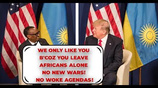 Rwanda President Reveals Why Most Africans are Happy Trump Won HINT! He Just Doesn't Care...