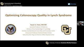 Hereditary Cancer Conference: Optimizing Colonoscopy Quality in Lynch Syndrome