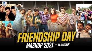 Friendship Day Mashup 2021 | DJ Hitesh | Friendship Day Special Songs Mashup | AIDC