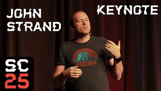 SAINTCON 2025 - Keynote - John Strand