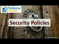 Security Policies - CompTIA Security+ SY0-701 - 5.1
