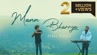 Mann Bharryaa 2.0 | Flute Cover Divyansh Shrivastava & Divyvesh Mandal | Sidharth -Kiara | B Praak