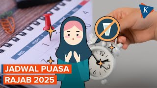 Kapan Mulai Puasa Rajab 2025?