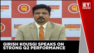 PNB Housing Finance Strong Q2 Performance | Girish Kousgi, PNB Housing Finance