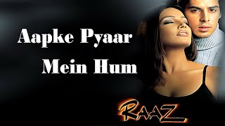 Apake Pyaar Mien Hum -by Abhijeet & Alka Yagnik (Raaz)movie song HD video
