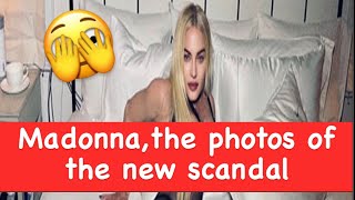 Madonna, at 63, the photos of the new scandal