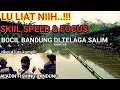 ALADDIN FISHING - BOCIL SULTAN DITELAGA SALIM - NYARIS BAWA PULANG MOBIL.!!