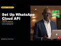 Set Up WhatsApp Cloud API + Your First Webhook in 90 Minutes (Module 3, Lesson 3.2)