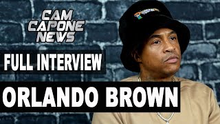 Orlando Brown Will Be Canceled After This Interview/ Talks Katt Williams, Kevin