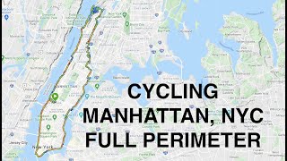 Biking Manhattan NYC FULL PERIMETER (4K GoPro TimeWarp Hyperlapse)