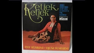 KETJEK-KETJEK - Enny Kusrini