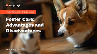 Foster Care: Advantages and Disadvantages - Research Paper Example