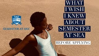 Semester at Sea: WHAT I WISH I KNEW BEFORE I APPLIED