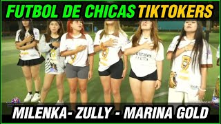 Futbol de chicas Milenka Zully Marina Gold Diealis CONERAS vs PITUCAS  #diealis #milenka #zully