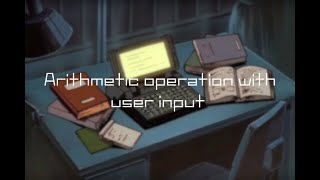 Arithmetic operation using user input in C