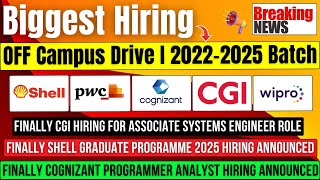 Cognizant, Wipro, CGI, PwC, Shell Biggest Hiring | Direct Test Hiring | OFF Campus Drive | 2022-2025