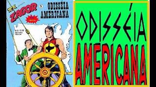 ZAGOR EM ODISSEIA AMERICANA  #comics #gibi #quadrinhos #historieta #fumetti