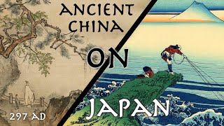 Ancient Chinese Historian Describes Japan // First Full Description of Japan // "Wei-Zhi" (297 AD)