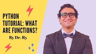 Python Tutorial on Functions | Part 1 What are Functions? | By Dr. Ry @Stemplicity